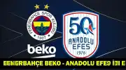 Anadolu Efes ile Fenerbahçe Beko Basketbol Süper Ligi Yarı Final Üçüncü Maçına Çıkıyor