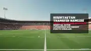 Beşiktaş'tan Ernest Poku Transferi Açıklaması
