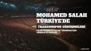 Mohamed Salah Trabzonspor Görüşmeleri İçin Türkiye'ye Geliyor