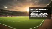 Samsunspor - Fenerbahçe Maçı: Kanarya Puan Arayışında
