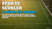 Süper Lig'den 13 Takım ve Trendyol 1. Lig'den 6 Takım PFDK'ye Sevk Edildi