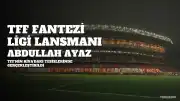 TFF Fantezi Ligi Tanıtıldı: Dijital Dönüşümde Yeni Bir Adım