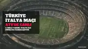 A Milli Futbol Takımı, İtalya Karşısında Puan Arayacak