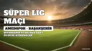 Başakşehir, Süper Lig'de Amedspor'a Konuk Olacak