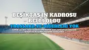 Beşiktaş'ın Amedspor Maçı Kamp Kadrosu Açıklandı