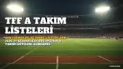 Fenerbahçe ve Galatasaray'dan TFF'ye Bildirilen Listelerde Öne Çıkan Ayrıntılar
