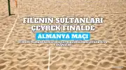 Filenin Sultanları Avrupa Şampiyonası'nda Almanya ile Çeyrek Finalde Karşılaşıyor