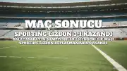 Sporting Lizbon, Galatasaray'ı 3-1 Mağlup Etti