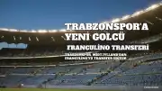 Trabzonspor, Forvet İhtiyacını Danimarka'dan Gideriyor: Franculino Transferinde Son Aşama