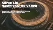 Trendyol Süper Lig'de Şampiyonluk Tahminleri: Galatasaray Lider, Beşiktaş Takipte