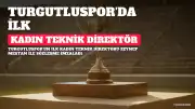 Turgutluspor'da Tarihi İmza: Zeynep Mestan Teknik Direktör Oldu