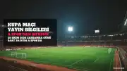 52 Orduspor - 1461 Trabzon Ziraat Türkiye Kupası Maçı Canlı Yayın Bilgileri