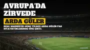 Arda Güler, Pas İstatistiklerinde Avrupa'nın Zirvesinde Yer Aldı