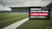 Arsenal, Everton'ı 2-0 Mağlup Etti ve Puanını 21'e Yükselterek Zirve Yarışına Ortak Oldu