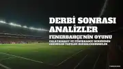 Galatasaray, Fenerbahçe'yi 2-1 Yenerek Liderliğini Sürdürdü: Maç Sonrası Eleştiriler ve İstatistikler