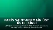 Paris Saint-Germain Üst Üste İkinci Şampiyonluğunu Kutluyor