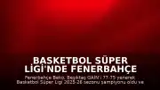Basketbol Süper Ligi'nde Fenerbahçe Beko Şampiyonluk Kupasını Kaldırdı