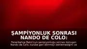 Şampiyonluk Sonrası Nando de Colo: "Fenerbahçe'den ilk ayrıldığımda geri döneceğimi düşünmemiştim"