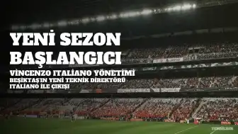 Beşiktaş'ta Vincenzo Italiano Dönemi: Yeni Bir Başlangıç