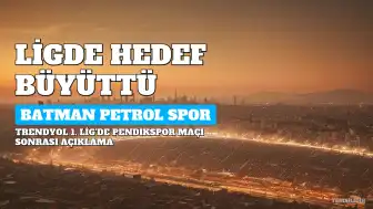 Batman Petrol Spor'dan Üst Sıra Hedefi