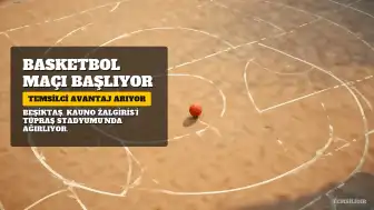 Beşiktaş - Kauno Žalgiris Maçı Başlıyor: Temsilcimiz Avantaj Arayacak