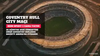 Coventry - Hull City Maçı Hangi Kanalda? Detaylar Belli Oldu
