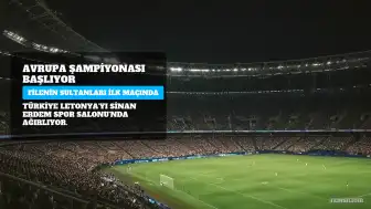 Filenin Sultanları Letonya Karşısında Avrupa Şampiyonası'na Başlıyor