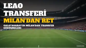 Galatasaray'da Rafael Leao Transferinde Milan'dan Gelen Teklif Reddedildi