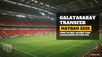 Galatasaray'dan Nathan Zeze Transferi İçin Görüşmeler Başlıyor