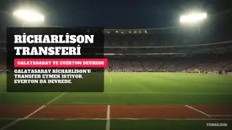Galatasaray'ın Gündeminde Richarlison Var: Şampiyonlar Ligi Faktörü Öne Çıkıyor