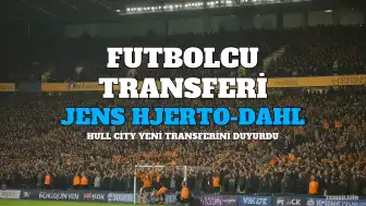 Hull City, Jens Hjerto-Dahl'ı Transfer Etti