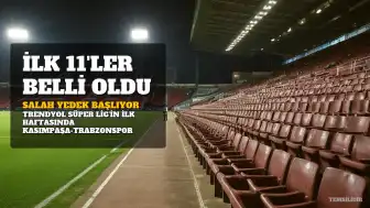 Kasımpaşa ve Trabzonspor'un İlk 11'leri Belli Oldu: Mohamed Salah Yedek Başlıyor