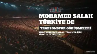 Mohamed Salah Trabzonspor Görüşmeleri İçin Türkiye'ye Geliyor