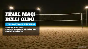 Avrupa Voleybol Şampiyonası'nda Final Belli Oldu: İtalya Finale Yükseldi