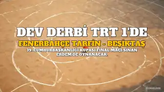 Cumhurbaşkanlığı Kupası'nda Fenerbahçe Tarfin ile Beşiktaş Karşı Karşıya