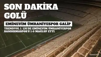 Eminevim Ümraniyespor, Bandırmaspor'u Son Dakika Golüyle 1-0 Mağlup Etti