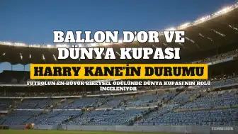 Harry Kane, Ballon d'Or tarihinde Dünya Kupası başarısıyla zirveye çıkabilir mi?