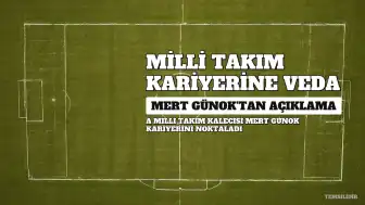 Mert Günok, A Milli Futbol Takımı kariyerine veda etti