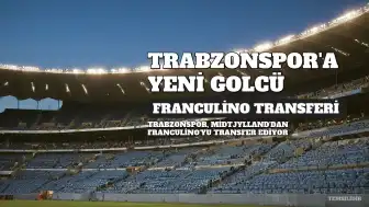 Trabzonspor, Forvet İhtiyacını Danimarka'dan Gideriyor: Franculino Transferinde Son Aşama