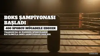 15 Yaş Altı Avrupa Boks Şampiyonası Trabzon'da Başladı