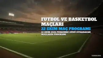 22 Ekim 2026 Futbol ve Basketbol Maç Programı: UEFA Kupaları ve EuroLeague Heyecanı