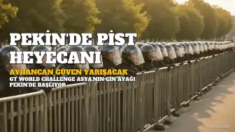 Ayhancan Güven, GT World Challenge Asya'nın Çin Ayağında Mücadele Edecek