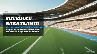 Beşiktaş'ta Vaclav Cerny Sakatlandı: Oyuna Devam Edemedi