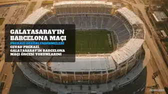 Cevad Prekazi'den Galatasaray-Barcelona Maçı Öncesi Değerlendirmeler: "İlkay'ın Oynamamasına Üzülüyorum"