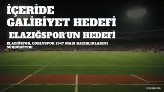 Elazığspor Teknik Direktörü Bozkurt: İçeride Kazanmak İstiyoruz
