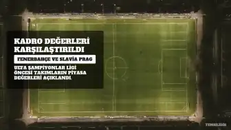 Fenerbahçe ve Slavia Prag Kadro Değerleri Karşılaştırıldı: Çek Takımı Hangi Ülkenin?