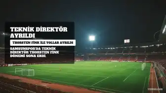 Samsunspor'da Teknik Direktör Thorsten Fink Dönemi Sona Erdi