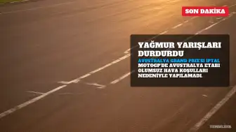 Yoğun Yağış Nedeniyle Avustralya Grand Prix'sindeki Yarışlar İptal Edildi