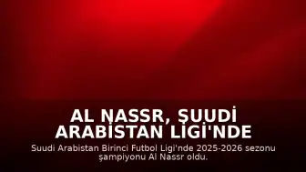 Al Nassr, Suudi Arabistan Ligi'nde Şampiyon Oldu