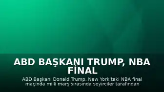 ABD Başkanı Trump, NBA Final Maçında Yuhalandı